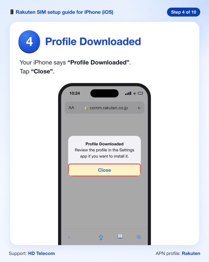 Step 4: the Profile Downloaded message, tapping Close