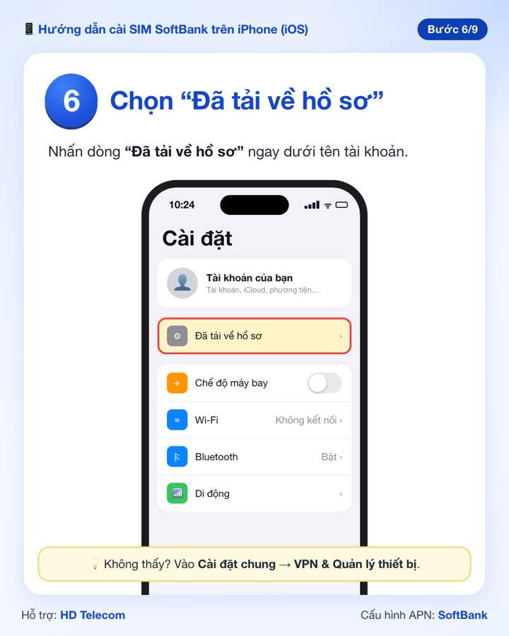 Bước 6: dòng Đã tải về hồ sơ trong Cài đặt